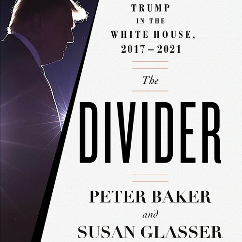 Talmage Boston holds a live cross-examination style interview of Peter Baker and Susan Glasser on their newest book The Divider: Trump in the White House. Baker and Glasser are the bestselling authors of The Man Who Ran Washington.
